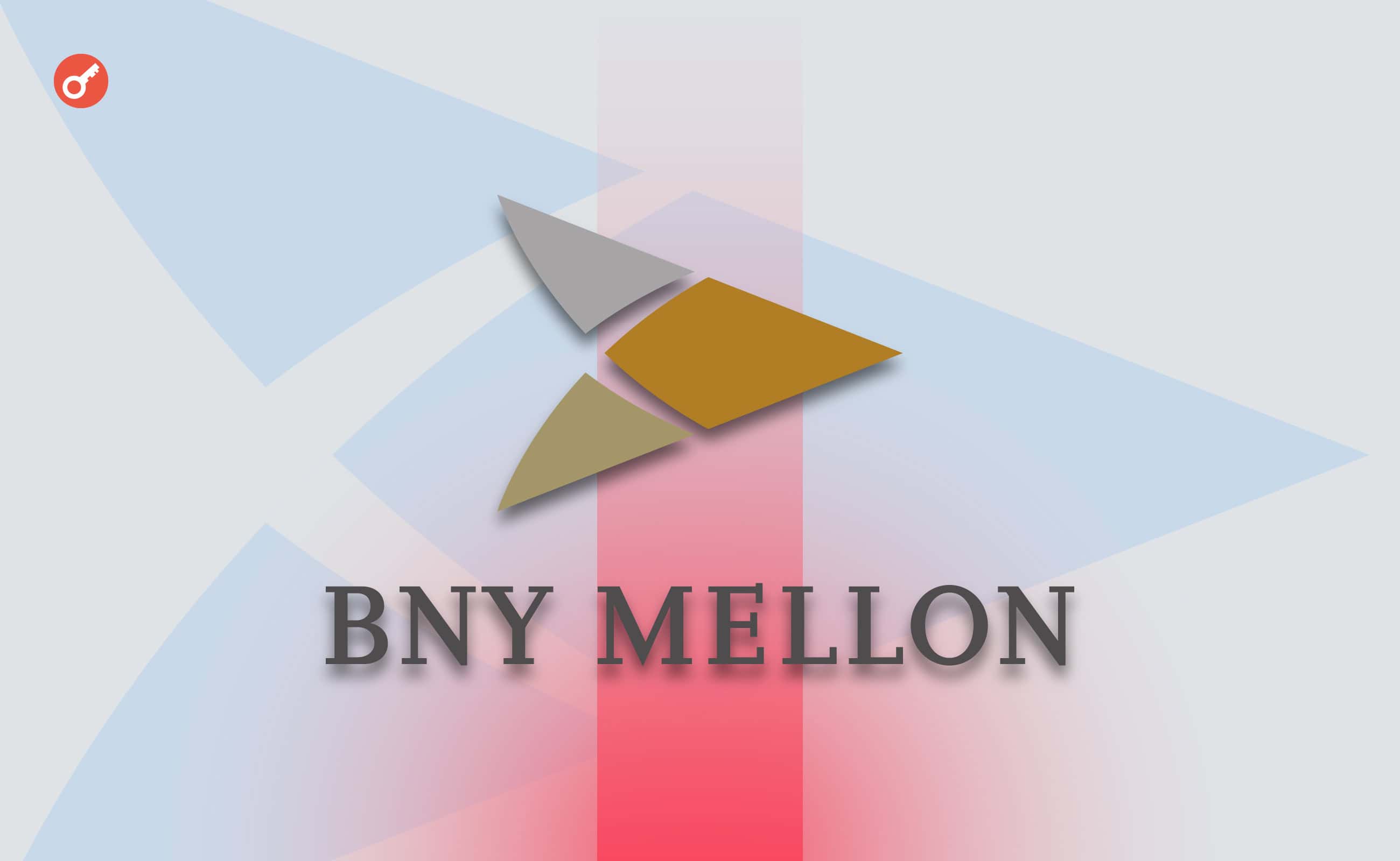банк BNY Mellon дозволить купувати та продавати стейблкоїни у партнерстві з Circle